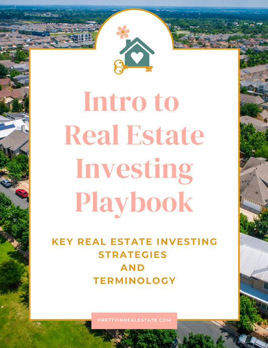 Intro to Real Estate Investing Playbook